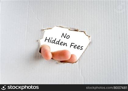 No hidden fees text concept isolated over white background