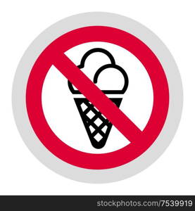 No ice cream forbidden sign, modern round sticker. Forbidden sign, modern round sticker
