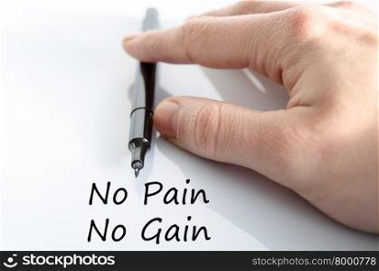 No pain no gain text concept isolated over white background