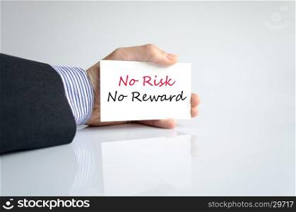 No risk no reward text concept isolated over white background