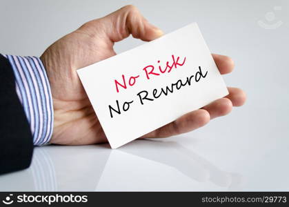 No risk no reward text concept isolated over white background