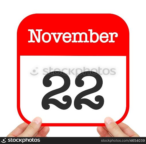 November 22 written on a calendar
