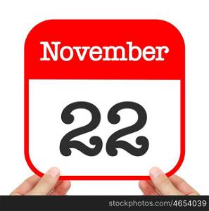 November 22 written on a calendar
