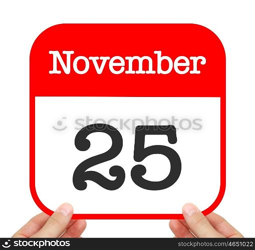 November 25 written on a calendar