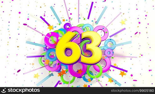 Number 63 for promotion, birthday or anniversary on an explosion of confetti, stars, lines and circles of purple, blue, yellow, red and green colors on a white background. 3d illustration. Number 63 for promotion, birthday or anniversary over an explosion of colored confetti, stars, lines and circles on a white background. 3d illustration