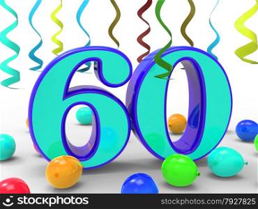 Number Sixty Party Meaning Garland Decoration Or Bright Balloons