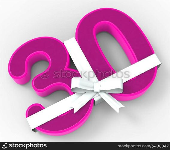 Number Thirty With Ribbon Displaying Surprise Birthday Party Or Event