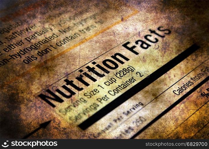 Nutrition facts grunge concept