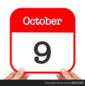 October 9 written on a calendar