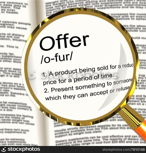 Offer Definition Magnifier Showing Discounts Reductions Or Sales. Offer Definition Magnifier Shows Discounts Reductions Or Sales