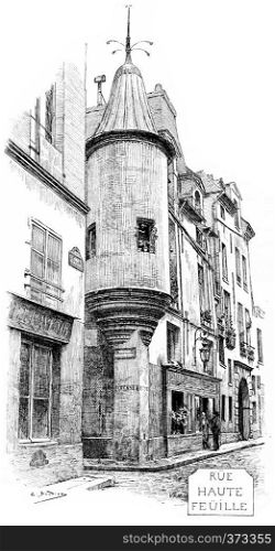 Old Hautefeuille street, vintage engraved illustration. Paris - Auguste VITU ? 1890.
