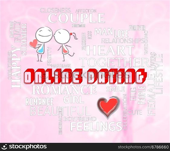 Online Dating Words Indicates Find Love On The Web