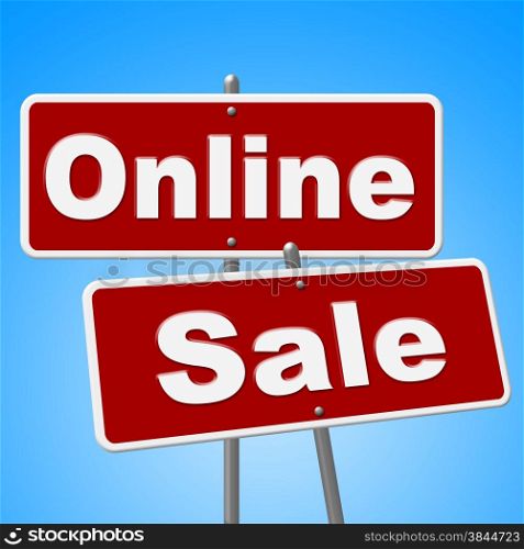 Online Sale Signs Meaning World Wide Web And Www