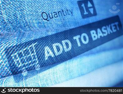 Online Shopping - Add To Basket Button On Background of Jeans