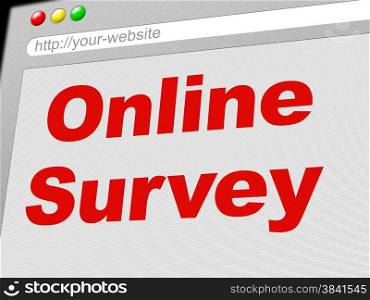 Online Survey Showing World Wide Web And Website