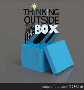 open box 3d and design word THINKING OUTSIDE OF THE BOX as concept