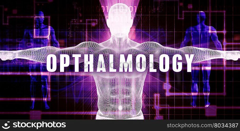 Opthalmology as a Digital Technology Medical Concept Art. Opthalmology