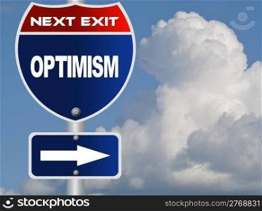 Optimism road sign