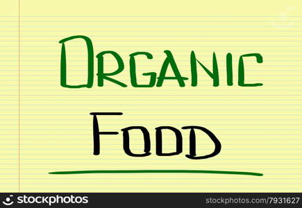 Organic Food Concept