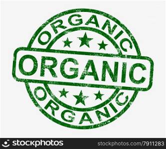 Organic Stamp Shows Natural Farm Food. Organic Stamp Shows Natural Farm Eco Food