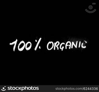 Organic written on a blackboard