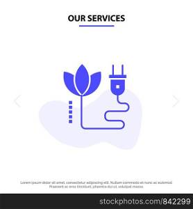 Our Services Biomass, Energy, Cable, Plug Solid Glyph Icon Web card Template