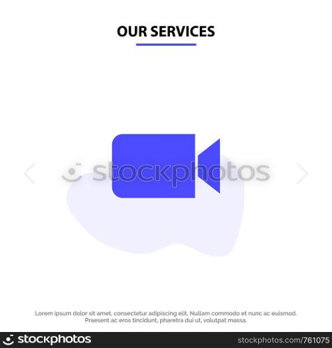 Our Services Camera, Image, Basic, Ui Solid Glyph Icon Web card Template