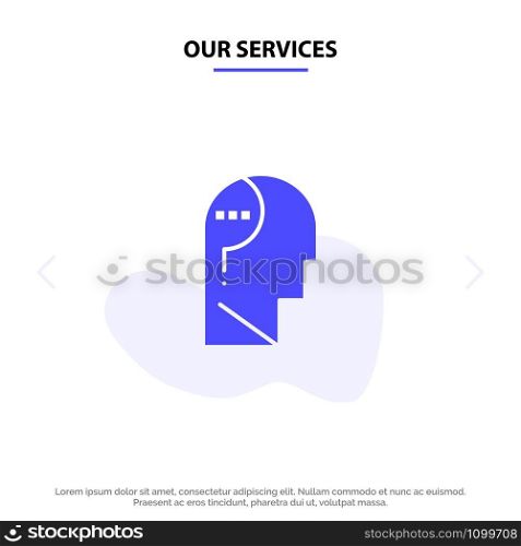 Our Services Confuse, Confuse Brain, Confuse Mind, Question Solid Glyph Icon Web card Template