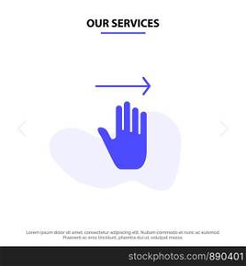 Our Services Hand, Arrow, Gestures, right Solid Glyph Icon Web card Template