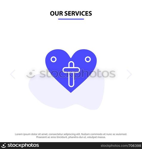 Our Services Heart, Love, Easter, Loves Solid Glyph Icon Web card Template