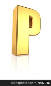 P letter. Gold metal letter on reflective floor. White background. 3d render