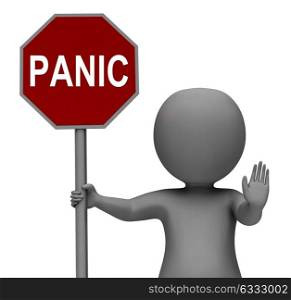 Panic Stop Sign Showing Stopping Anxiety Panicking