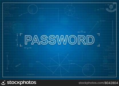 password on paper blueprint background, business concept