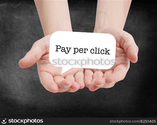 Pay per click written on a speechbubble