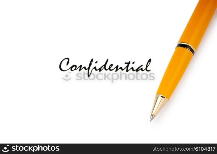 Pen and confidential message on white