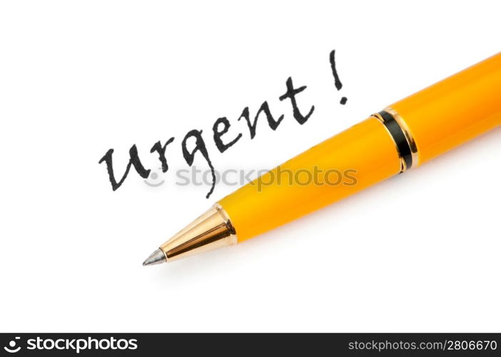 Pen and urgent message isolated on white