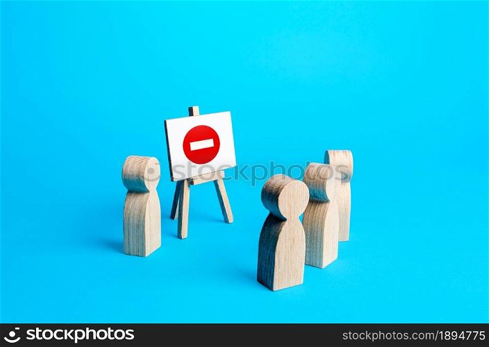 People and easel with a prohibition sign. Restrictions on rights, rules norms. Sanctions. No entry. Restrictive measures, lockdown quarantine, restricted area. Lack of access. Restrictions on Freedoms