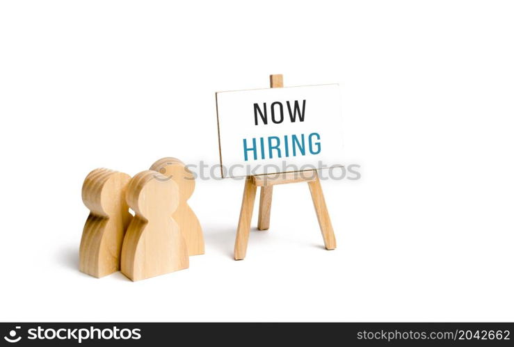 People group with a Now Hiring sign. Hire staff. Employment agency. Staffing. Search and recruitment of new employees for work. Human resources. Team building, teamwork cooperation.