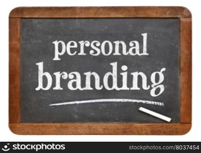 personal branding - white chalk text on a vintage slate blackboard