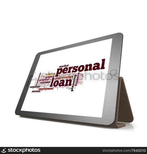 Personal loan word cloud on tablet image with hi-res rendered artwork that could be used for any graphic design.. Personal loan word cloud on tablet