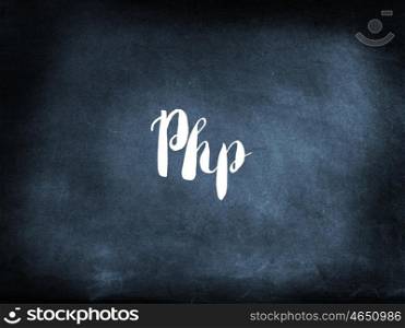 Php written on a blackboard