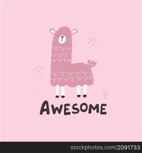 Pink llama hand drawn cute card. Lettering-awesome. Llama character illustration for nursery design, poster, greeting, birthday card, baby shower design and party decor. Pink llama hand drawn cute card. Lettering-awesome. Character illustration for nursery design