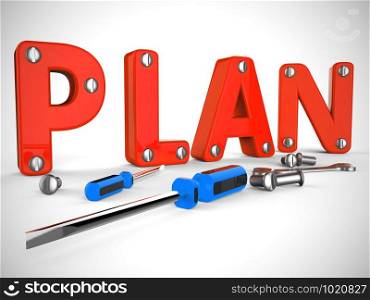 Plan concept icon means preparation and organisation of a project. Arrangements or blueprint of the strategic objectives - 3d illustration