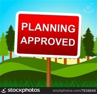 Planning Approved Indicating Passed Ratified And Goal