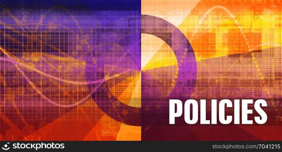 Policies Focus Concept on a Futuristic Abstract Background. Policies