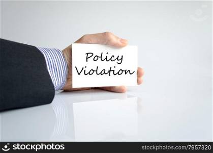 Policy Violation hand concept isolated over white background