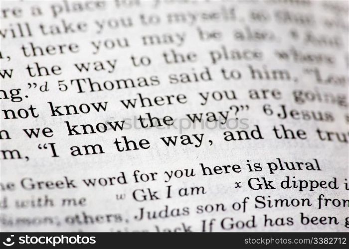 Popular New Testament passage John 14:6 - I am the way the truth and the light...