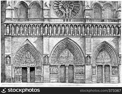 Portals of the facade of Notre-Dame, vintage engraved illustration. Paris - Auguste VITU ? 1890.