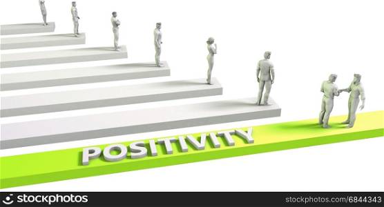 Positivity Mindset for a Successful Business Concept. Positivity. Positivity