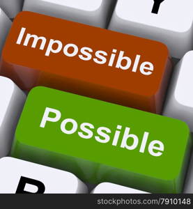 Possible And Impossible Keys Show Optimism And Positivity. Possible And Impossible Keys Showing Optimism And Positivity